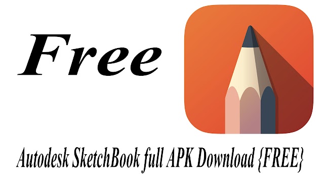 Autodesk SketchBook full APK Download {FREE}