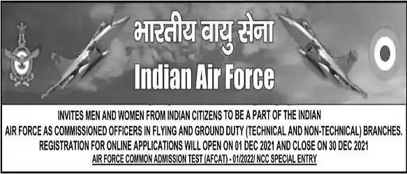 Indian Air Force AFCAT 01-2022 Officer Recruitment