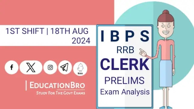 IBPS RRB CLERK Prelims Exam Analysis 18th August 2024, 1st Slot Review