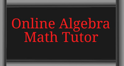 Online Algebra Math Tutor