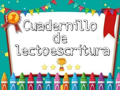 Cuadernillo de lectoescritura 