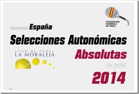 Campeonato de Espala SS.AA Absolutas del 6 al 12 Octubre en Club de Pádel La Moraleja.