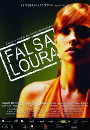 Falsa Loura 2007 streaming gratuit Sans Compte  en franÃ§ais