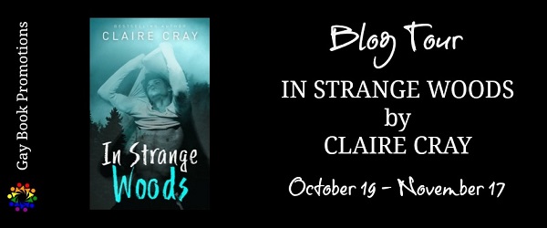 In Strange Woods by Claire Cray Blog Tour