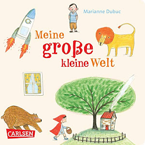 Meine große kleine Welt (Die Großen Kleinen)