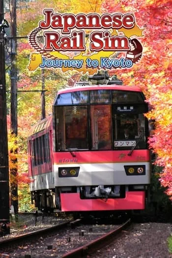 Japanese Rail Sim Journey to Kyoto ไฟล์เดียวจบ