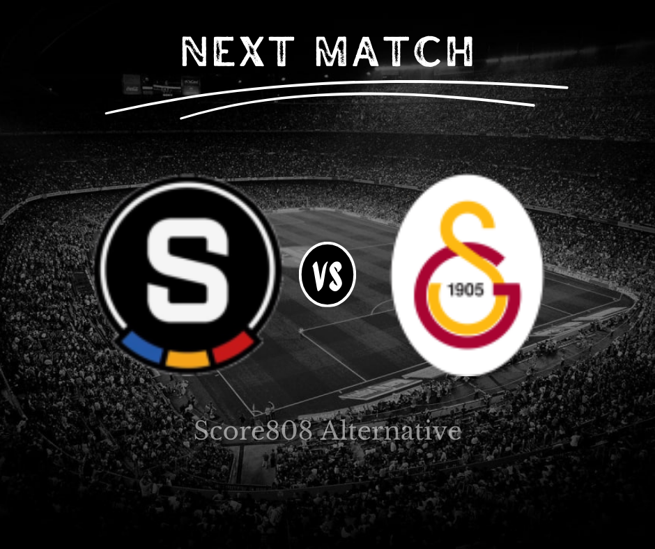 Link Score808 Sparta Prague vs Galatasaray Siaran Langsung