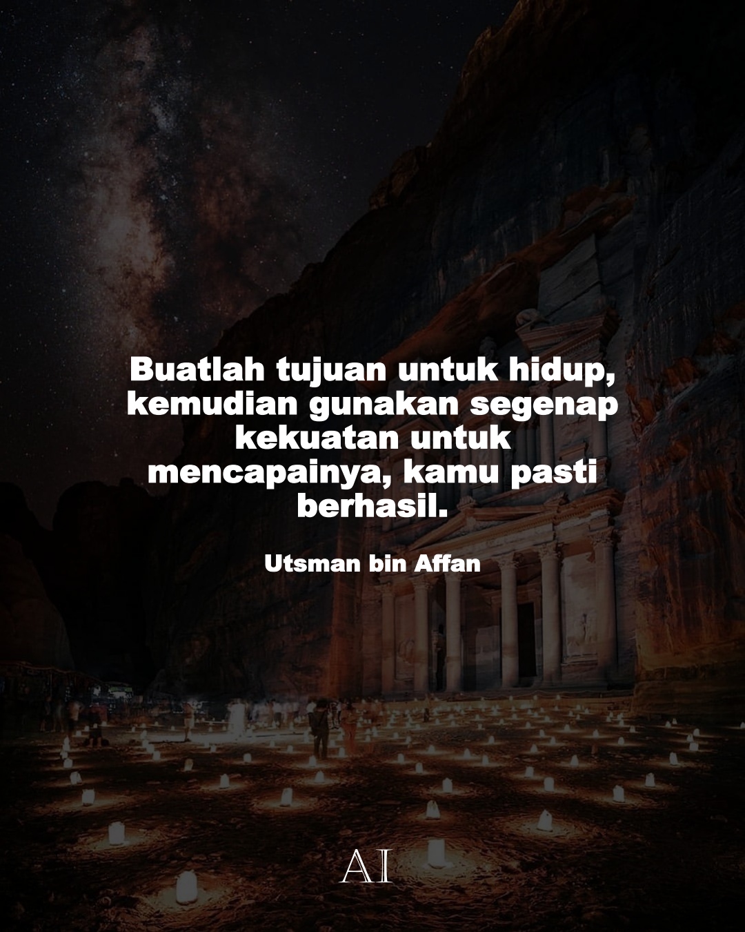 Wallpaper Kata Bijak Utsman bin Affan  (Buatlah tujuan untuk hidup, kemudian gunakan segenap kekuatan untuk mencapainya, kamu pasti berhasil.)