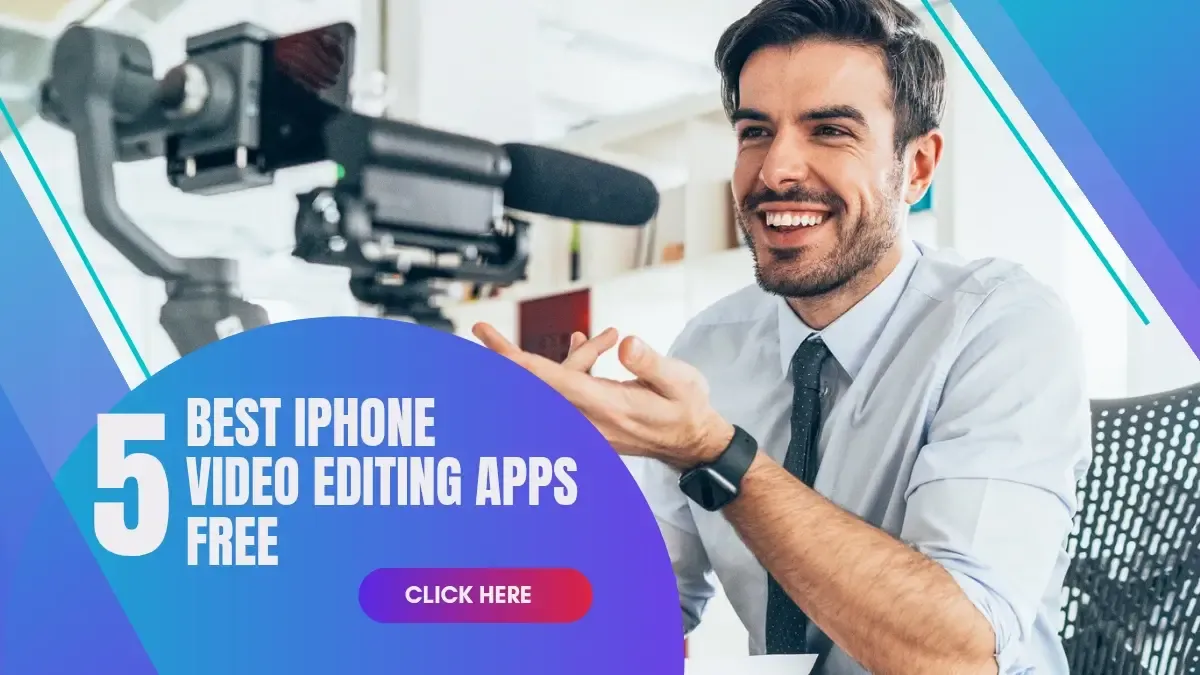 Best iPhone Video Editing Apps Free