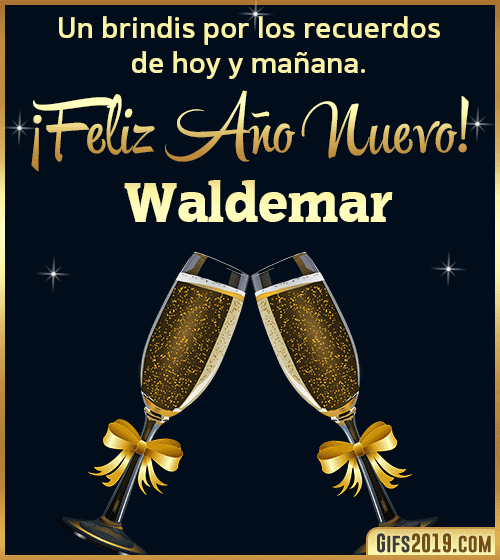 Brindis de feliz año nuevo waldemar Brindis de feliz año nuevo waldemar