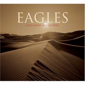 Eagles - Long Road Out Of Eden 