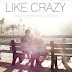 Like Crazy 2011