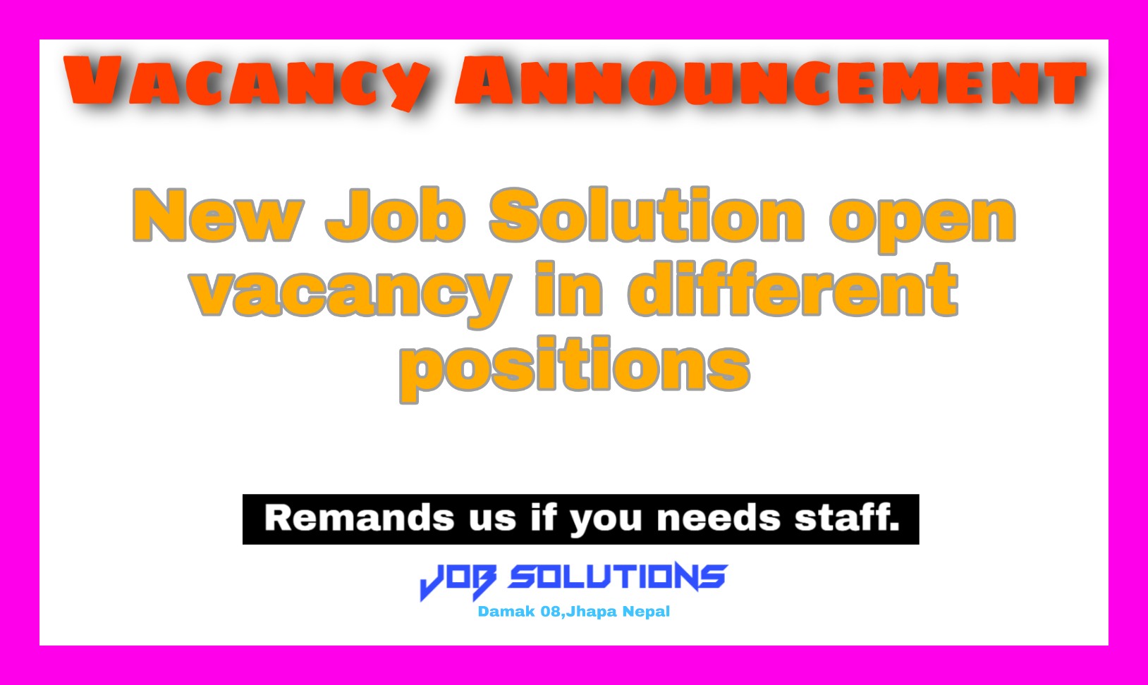 Job vacancy in Damak,damak vacancy -job solutions