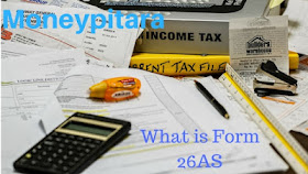 What is Form 26AS | How to view and download Form 26AS
