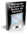 APRENDA A INVESTIR NA BOLSA DE VALORES