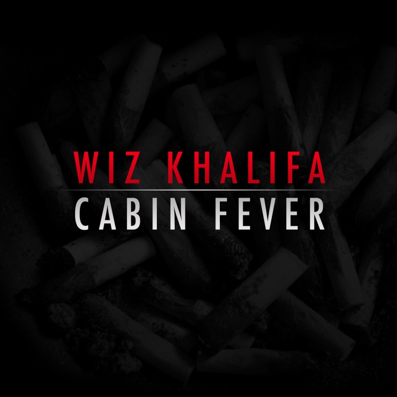 cabin fever wiz khalifa. cabin fever wiz khalifa.