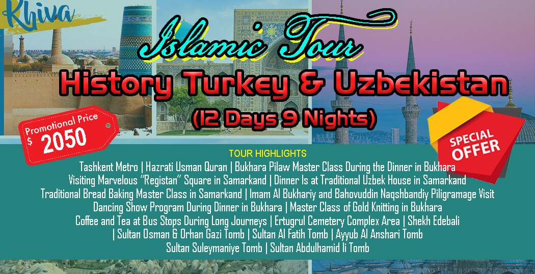 Paket Tour Turki dan Uzbekistan 12 Hari 9 Malam