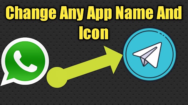 How to change app icon and app Name 2020