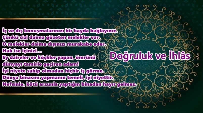 Doğruluk ve İhlâs