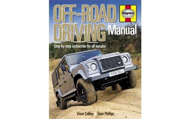 Haynes Off-Road Driving Manual: Step-by-Step Instruction for All Terrains