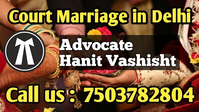 Court Marriage in Delhi