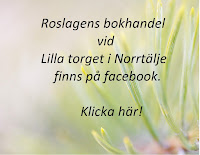 https://www.facebook.com/Roslagens-bokhandel-vid-Lilla-torget-i-Norrtälje-521815631490249/