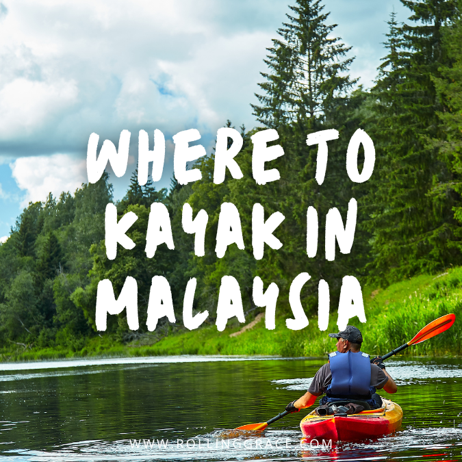 where to kayak in Malaysia