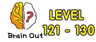 Kunci Jawaban Brain Out Level 121 –  Level 130 Lengkap