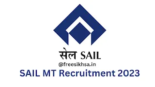 SAIL MT Recruitment 2023