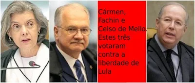 Cármen Lúcia, Fachin e Celso de Mello