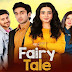 Fairy Tale Drama OST Lyrics | Sibtain Khalid, Adrian David & Nish Asher | Hum TV