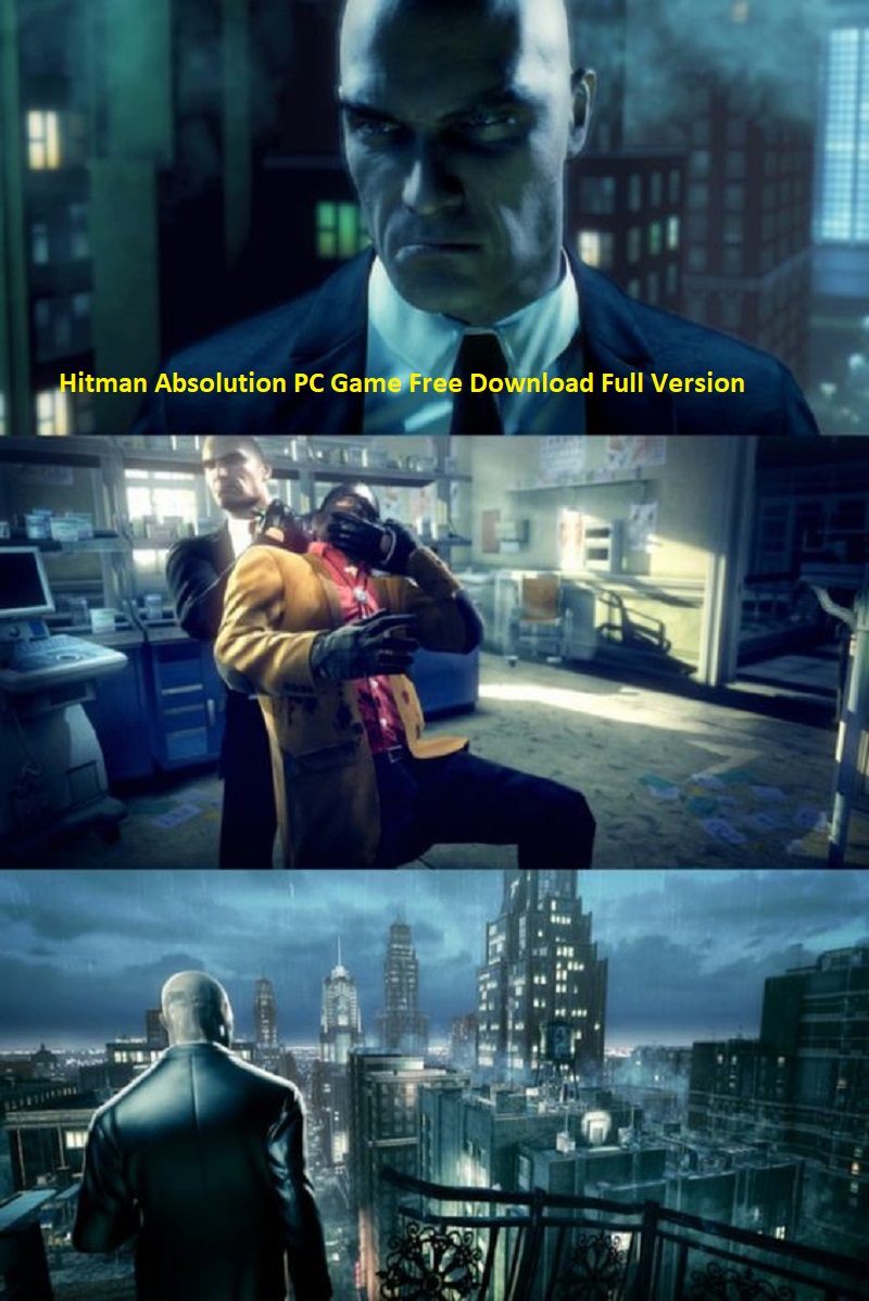 Hitman Absolution PC Game Free Download Full Version