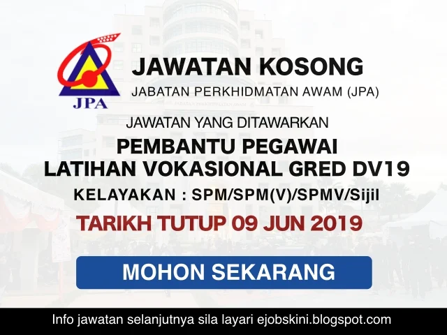 Jawatan Kosong Jabatan Perkhidmatan Awam (JPA) Jun 2019