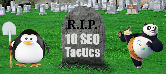 10 Dead SEO Tactics (And Their Alternatives)