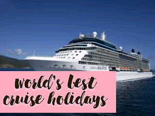 world’s best cruise holidays 2021