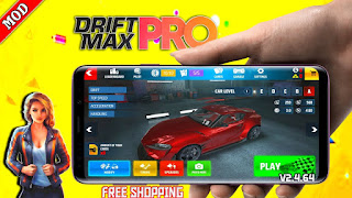 Drift Max Pro MOD APK+OBB V2.4.64 | Free Shopping | Download For Android 2021