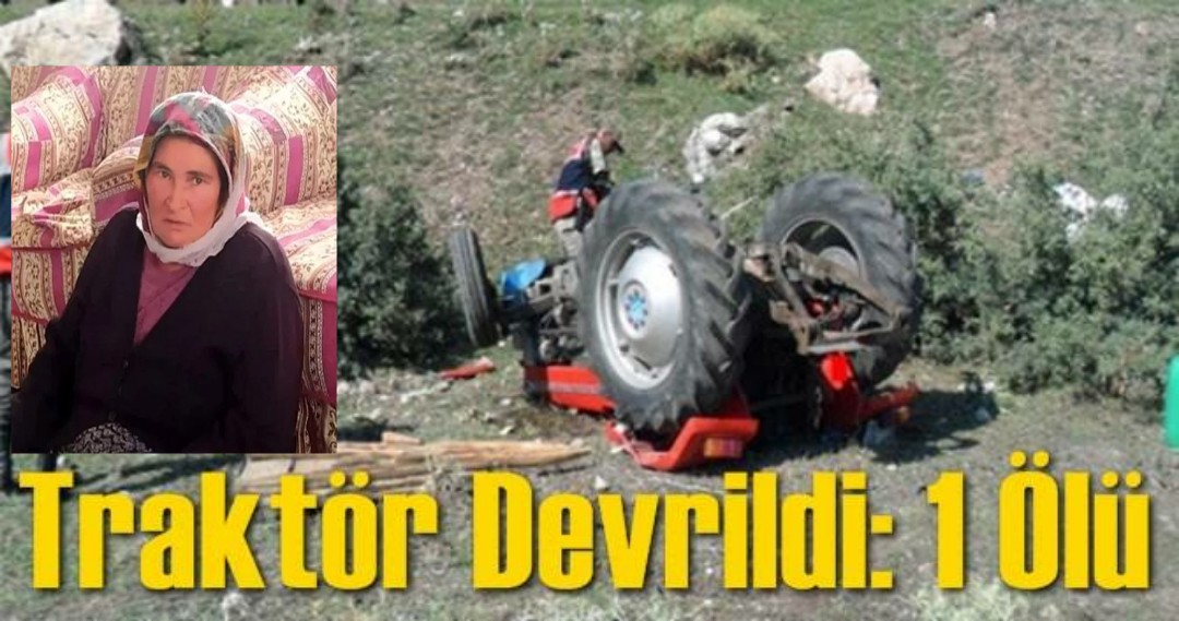 Traktör devrildi; anne öldü, 2 kızı yaralandı