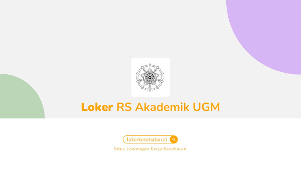 Lowongan Kerja RSA UGM Yogyakarta