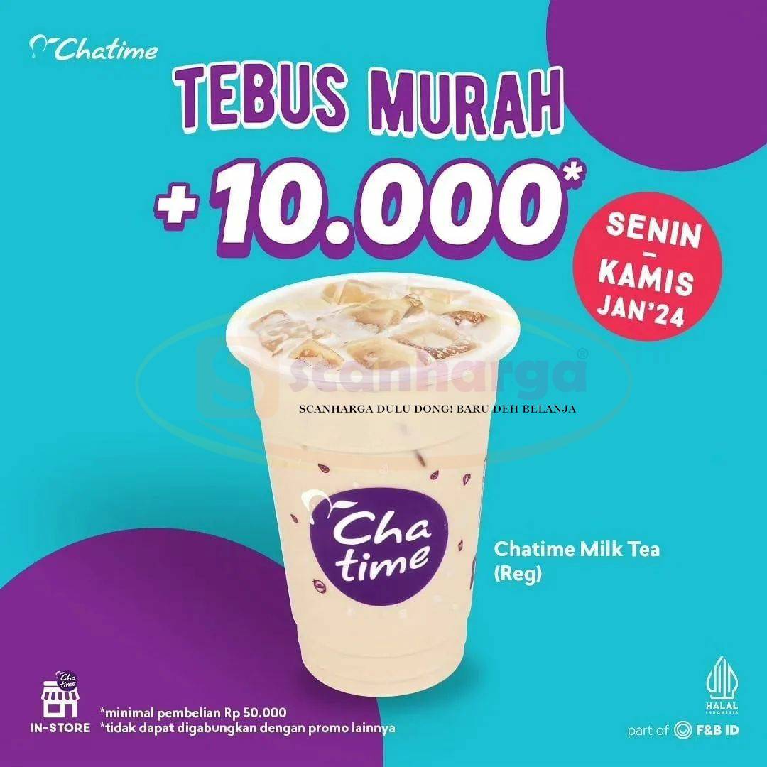 Promo CHATIME TEBUS MURAH Hanya Rp. 10RIBU