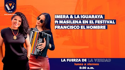 Imera y La Iguaraya ft Masilena talento de Villanueva en el Festival Francisco El Hombre