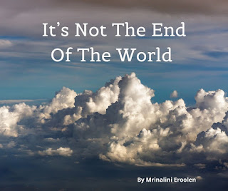 It’s Not The End Of The World