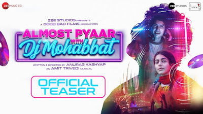 Almost Pyaar with DJ Mohabbat Movie Budget, Box Office Collection, Hit or Flop