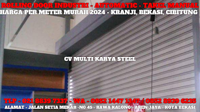 GAMBAR, DAFTAR, HARGA, PINTU, ROLLING DOOR INDUSTRI, AUTOMATIC, MANUAL, PER METER, MURAH, KRANJI, TERBARU, 2024