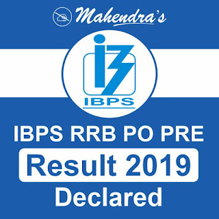 IBPS RRB PO PRE Result 2019 Declared : Check Here
