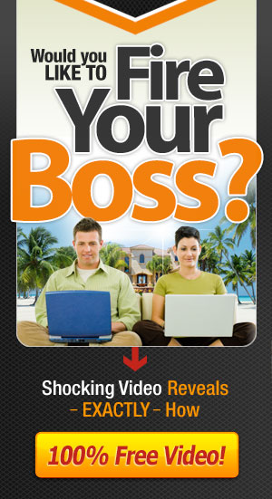 You Can Fire Your Boss Today!