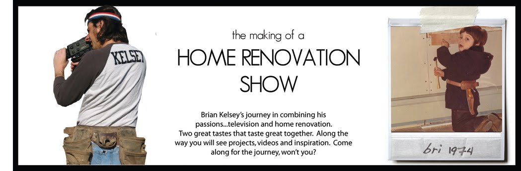 The Making of a Home Renovation Show