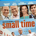 Small Time (2014) BRRip 650MB Free Download