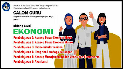 ASN P3K Bidang Studi Ekonomi dan Calon Guru P3K Ekonomi Tahun 2021