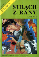 Strach z rány - Roman Jan