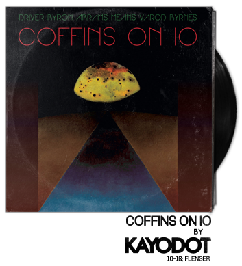 Coffins on Io by Kayo Dot